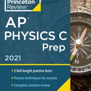 Princeton Review AP Physics C Prep, 2021