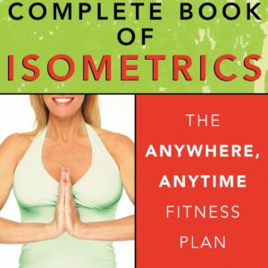 The Complete Book of Isometrics
