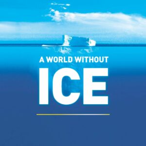 A World Without Ice