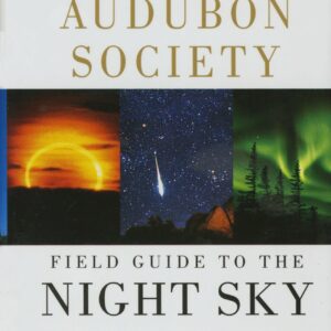 National Audubon Society Field Guide to the Night Sky