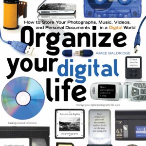Organize Your Digital Life