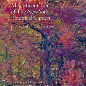 Magnificent Trees of the New York Botanical Garden