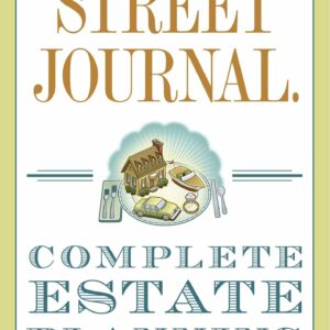 The Wall Street Journal Complete Estate-Planning Guidebook
