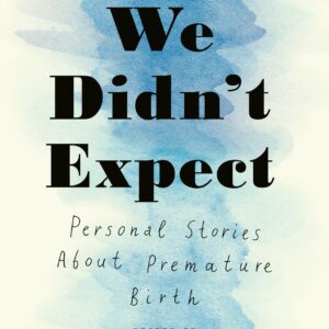 What We Didn't Expect