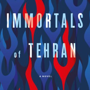 The Immortals of Tehran