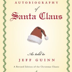 The Autobiography of Santa Claus
