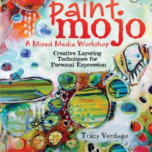 Paint Mojo - A Mixed-Media Workshop