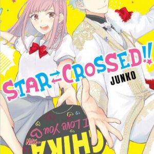Star-Crossed!! 1