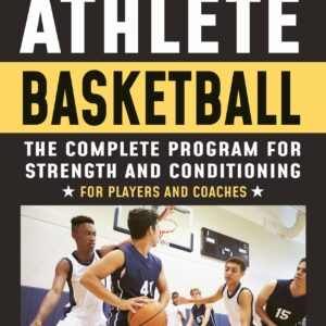 The High School Athlete: Basketball