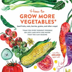 How to Grow More Vegetables, N
