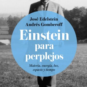 Einstein para perplejos / Einstein for the Baffled