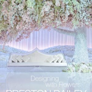 Preston Bailey: Designing with