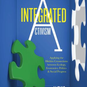 Integrated Activism