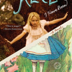 Alice I Have Been
