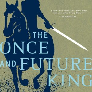 The Once and Future King