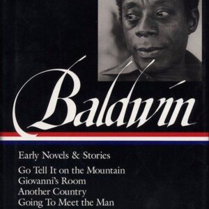 James Baldwin Early Novels & S