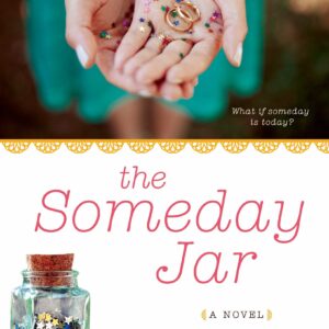 The Someday Jar