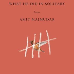 What He Did in Solitary