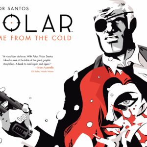 Polar Volume 1: Came from the