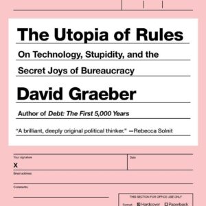 The Utopia of Rules