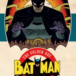 Batman: The Golden Age Omnibus