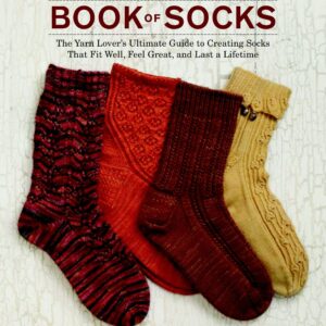 The Knitter's Book of Socks