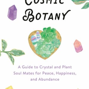 Cosmic Botany