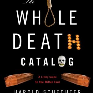 The Whole Death Catalog