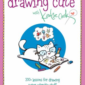 Drawing Cute with Katie Cook
