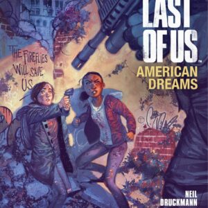 The Last of Us: American Dream