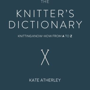 The Knitter's Dictionary