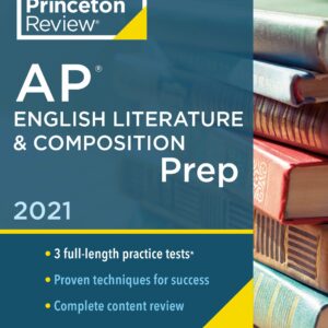 Princeton Review AP English Literature & Composition Prep, 2021