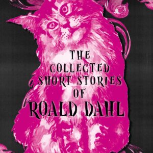 Collected Short Stories of Roald Dahl