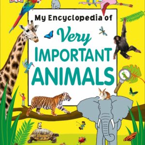 My Encyclopedia of Very Important Animals