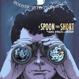 Dirk Gentlys Holistic Detective Agency: A Spoon Too Short