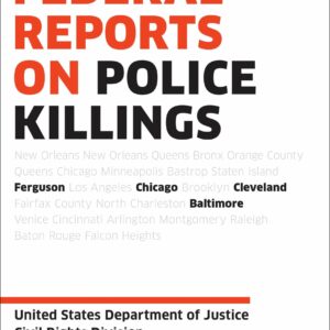 Federal Reports on Police Killings