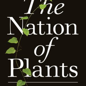 The Nation of Plants