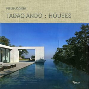 Tadao Ando: Houses