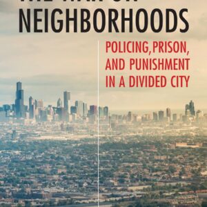 The War on Neighborhoods