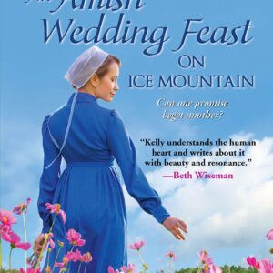 An Amish Wedding Feast on Ice Mountain