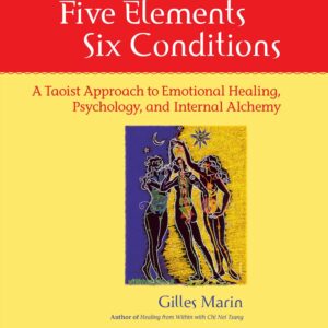 Five Elements, Six Conditions