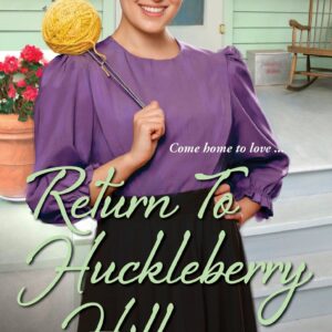 Return to Huckleberry Hill