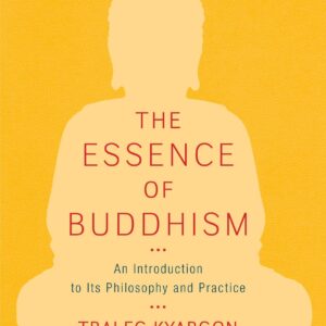 The Essence of Buddhism