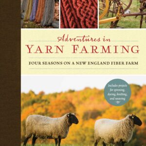 Adventures in Yarn Farming