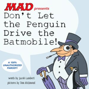 Don't Let the Penguin Drive th