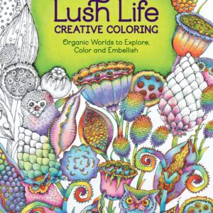 Lush Life Creative Coloring: O