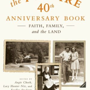 The Foxfire 40th Anniversary Book