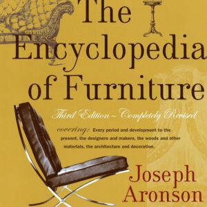 THE ENCYCLOPEDIA OF FURNITURE