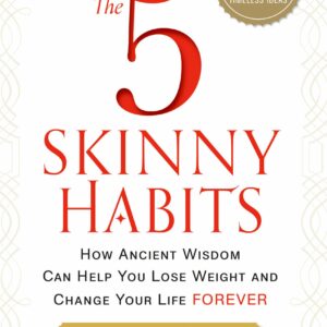 The 5 Skinny Habits