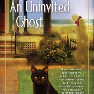 AN Uninvited Ghost